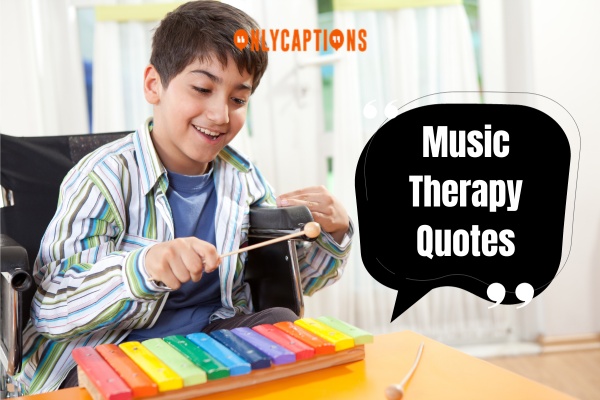 Music Therapy Quotes 1-OnlyCaptions