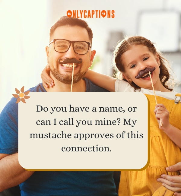 Mustache Pick Up Lines-OnlyCaptions