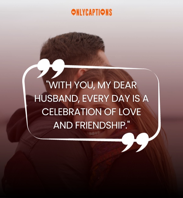 My Husband Is My Best Friend Quotes 3-OnlyCaptions