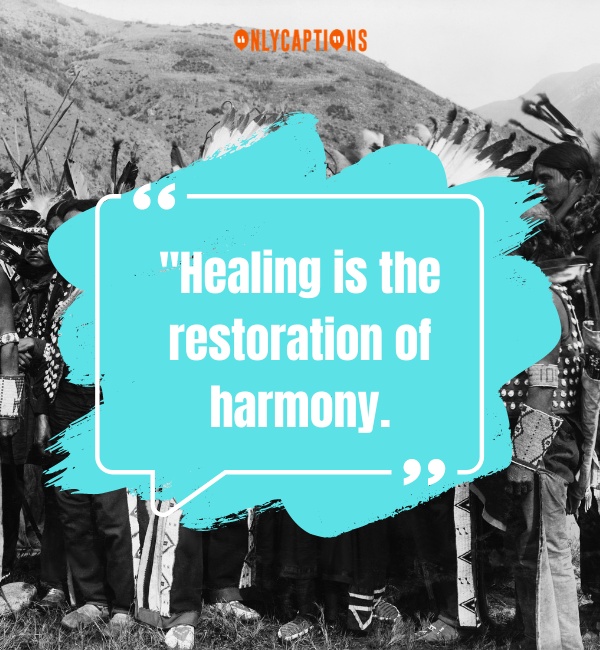 Native American Quotes About Healing-OnlyCaptions