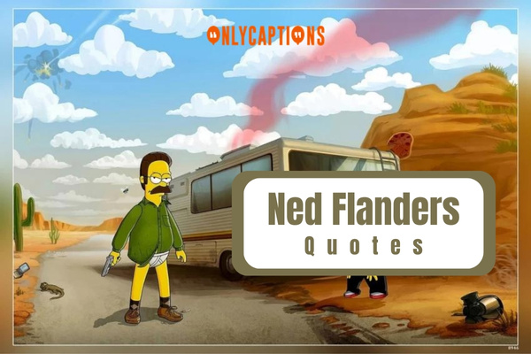 Ned Flanders Quotes (2024)