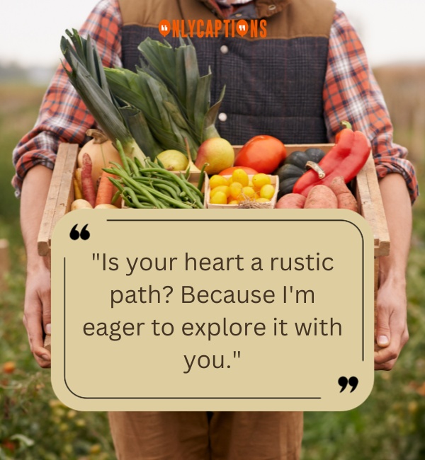 Pick Up Lines About Farm 1-OnlyCaptions