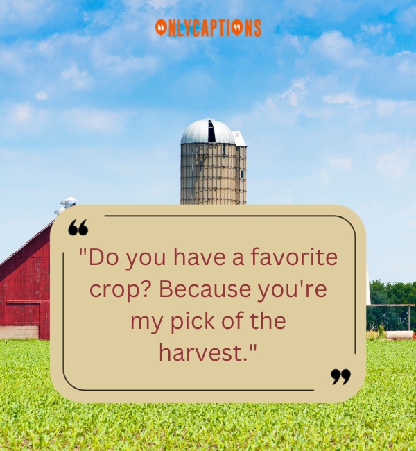 Pick Up Lines About Farm 3-OnlyCaptions