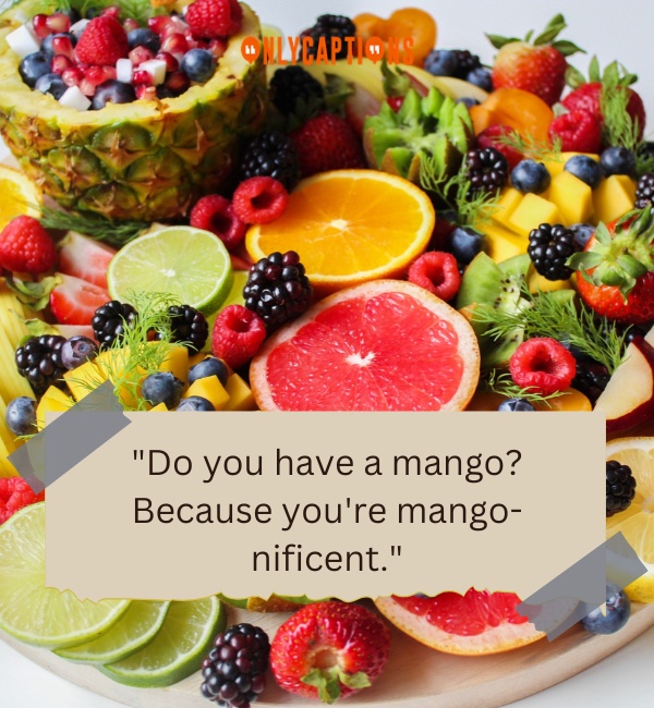 Pick Up Lines About Fruit 2-OnlyCaptions