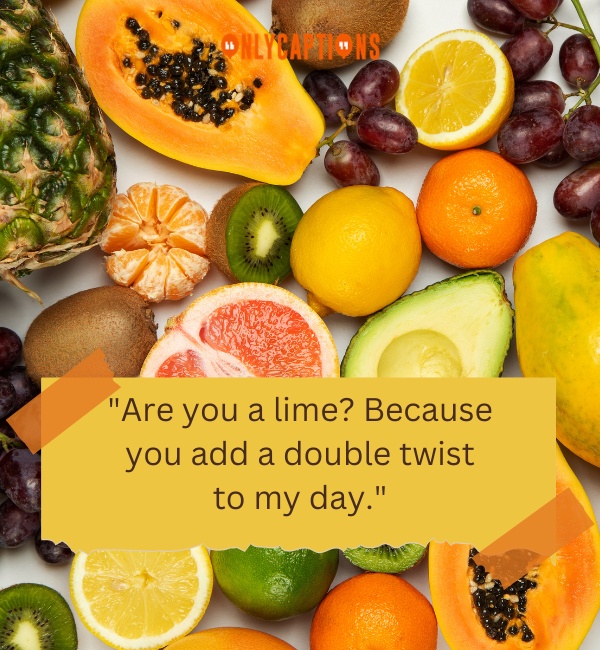 Pick Up Lines About Fruit 3-OnlyCaptions
