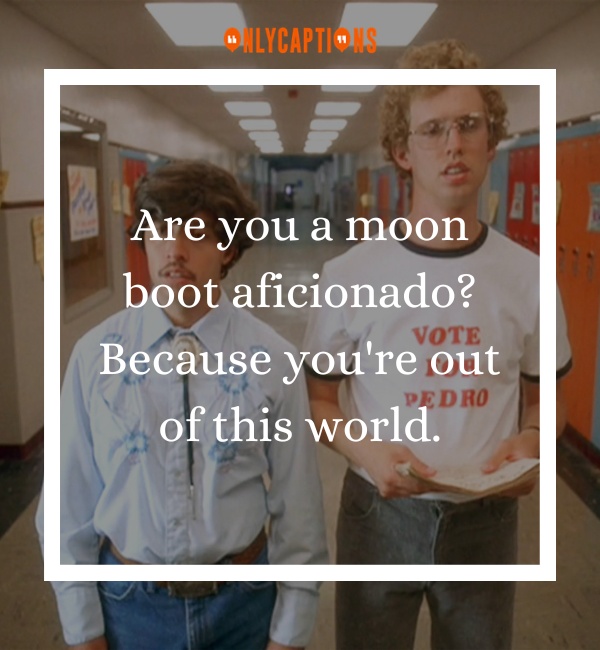 Pick Up Lines About Napoleon Dynamite 3-OnlyCaptions