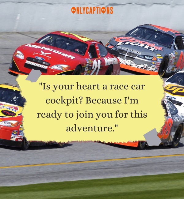 Pick Up Lines About Race Car 2-OnlyCaptions