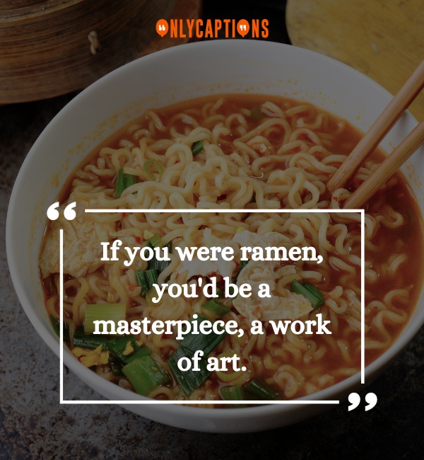 Pick Up Lines About Ramen 2-OnlyCaptions