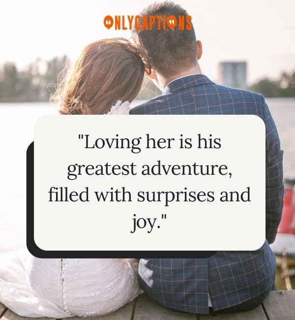 750+ Quotes About A Man Loving A Woman (2024) Discover Passionate Words