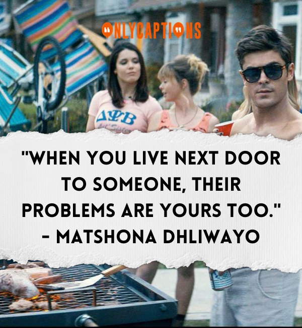 Quotes About Bad Neighbors-OnlyCaptions