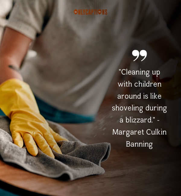 Quotes About Cleaning-OnlyCaptions