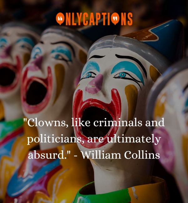 Quotes About Clowns-OnlyCaptions