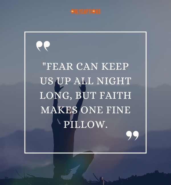 Quotes About Faith Over Fear 3-OnlyCaptions