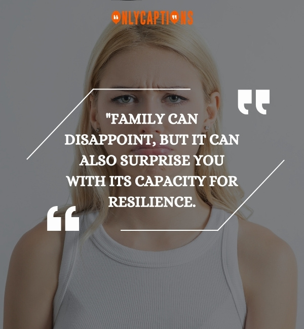 Quotes About Family Disappointed 2-OnlyCaptions