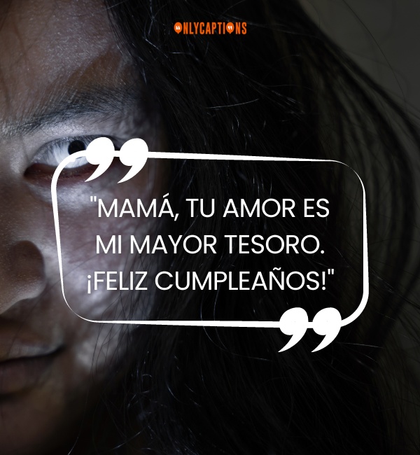 Quotes About Feliz Cumpleanos Mama Spanish 2-OnlyCaptions