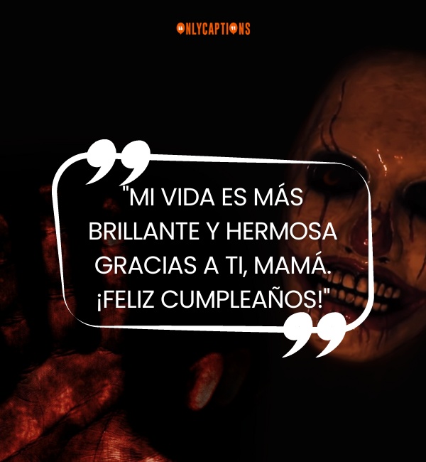 Quotes About Feliz Cumpleanos Mama Spanish 3-OnlyCaptions