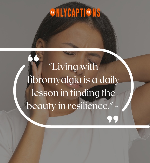 Quotes About Fibromyalgia 3-OnlyCaptions