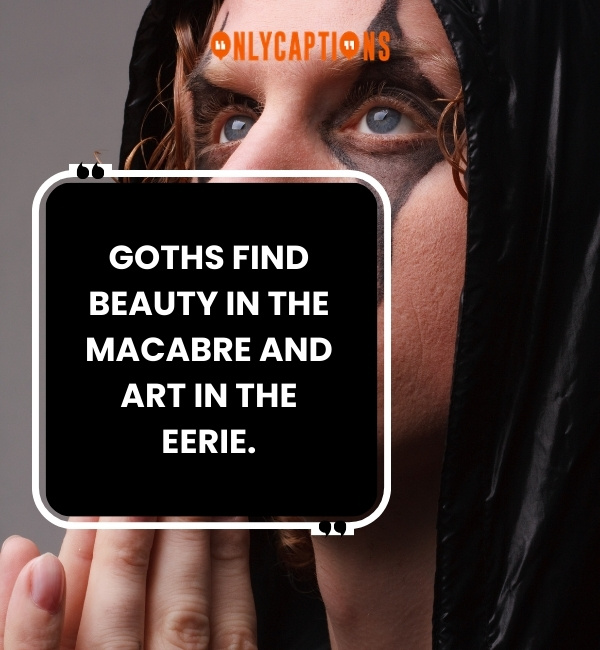 Quotes About Goths 2-OnlyCaptions