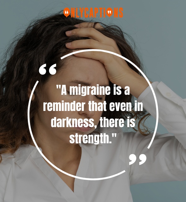 Quotes About Migraine-OnlyCaptions