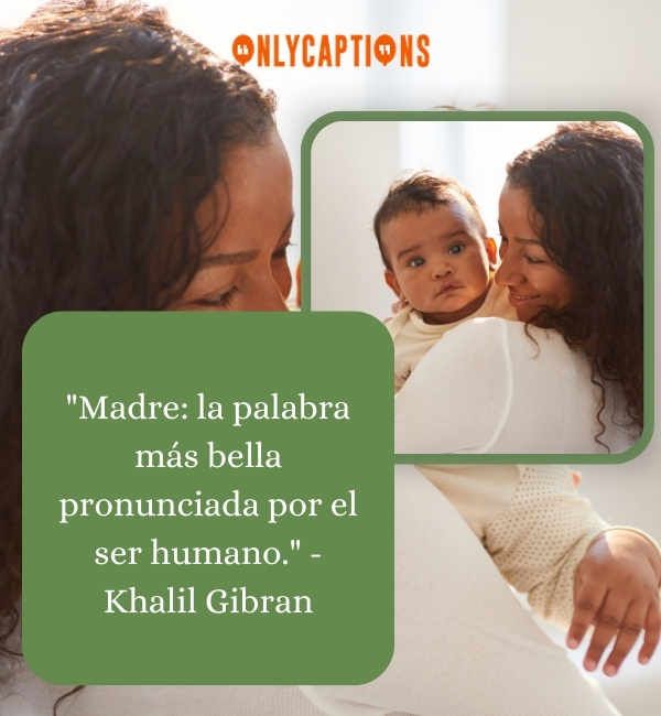 Quotes About Moms In Spanish (2024)