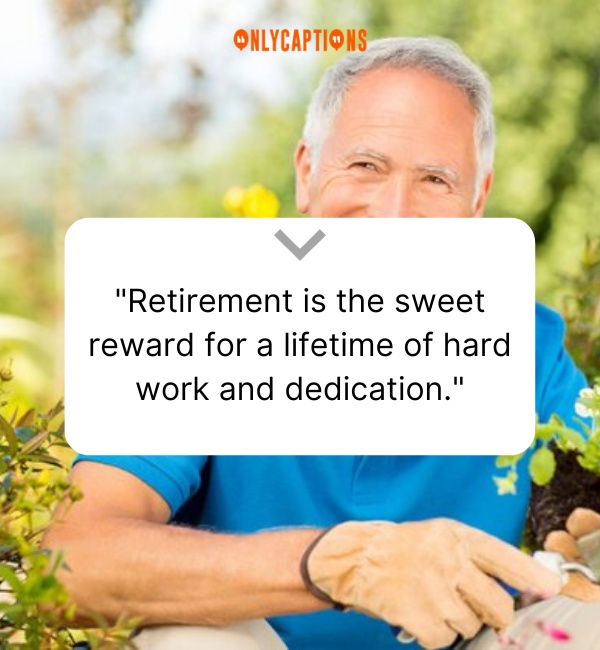 Quotes About Retired 2-OnlyCaptions