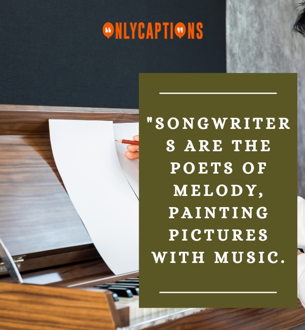 Quotes About Songwriters-OnlyCaptions