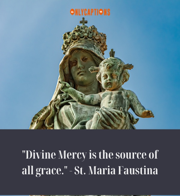 Quotes About St. Maria Faustina 2-OnlyCaptions