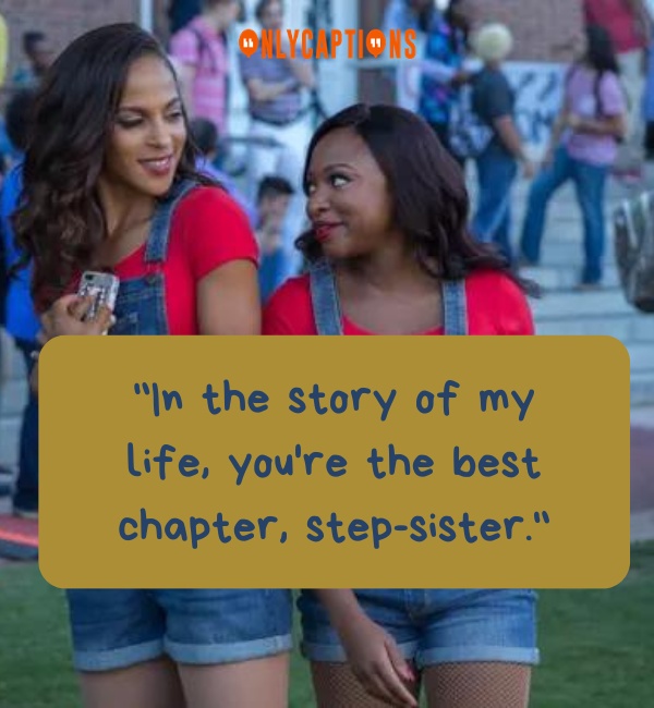 Quotes About Step Sisters 3 1-OnlyCaptions