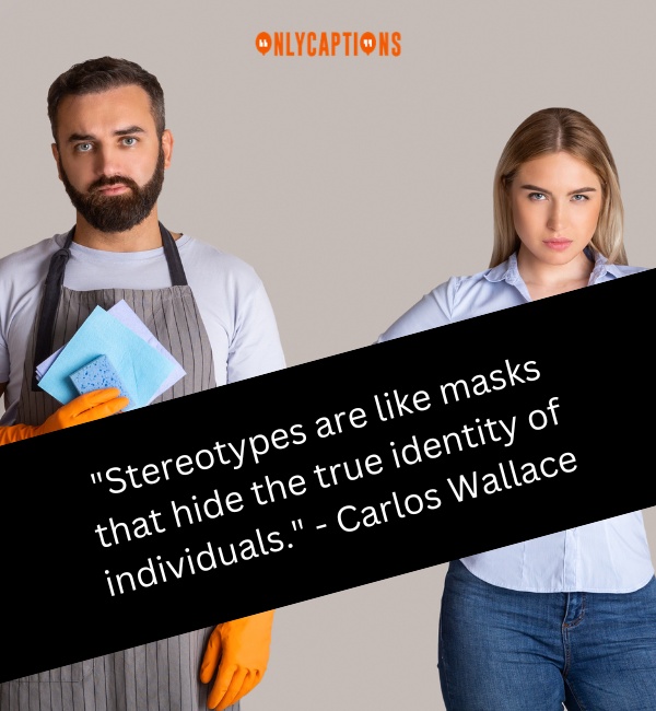 Quotes About Stereotyping-OnlyCaptions