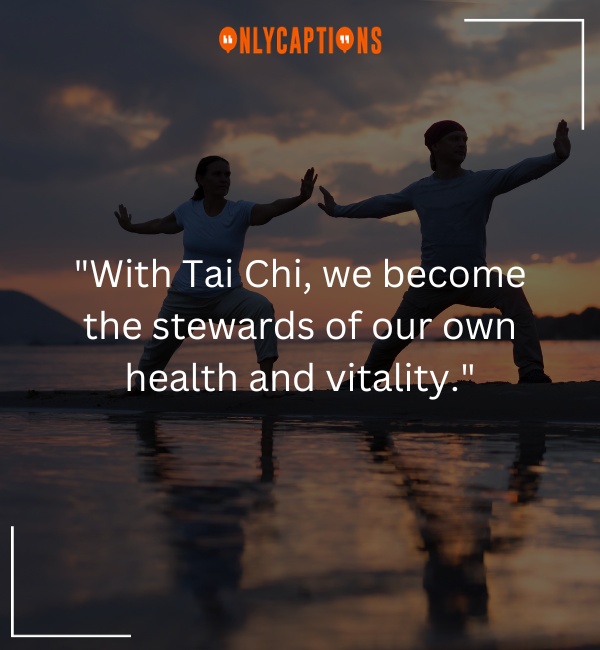 Quotes About Tai Chi 3-OnlyCaptions