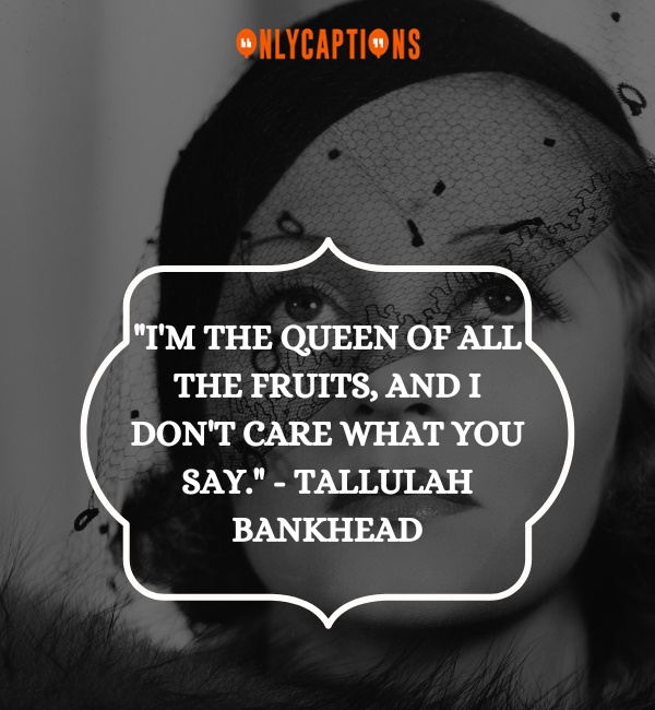 Quotes About Tallulah Bankhead 3-OnlyCaptions