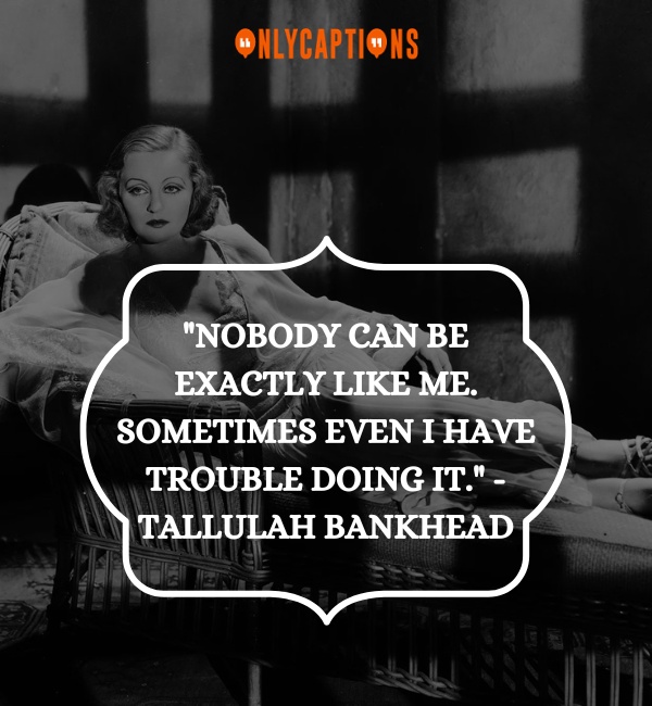 Quotes About Tallulah Bankhead-OnlyCaptions