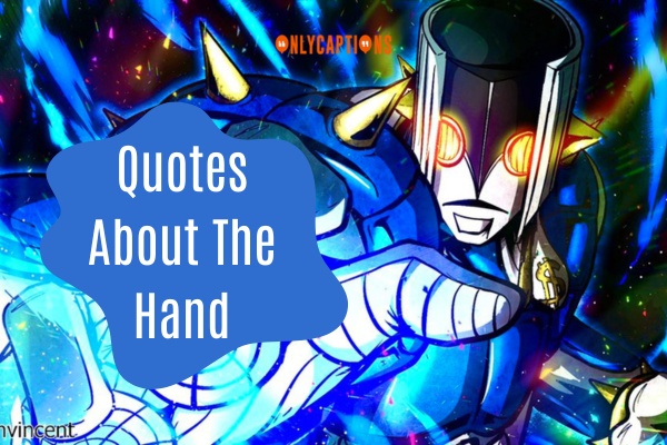 Quotes About The Hand 1-OnlyCaptions