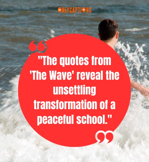 Quotes About The Wave 2-OnlyCaptions