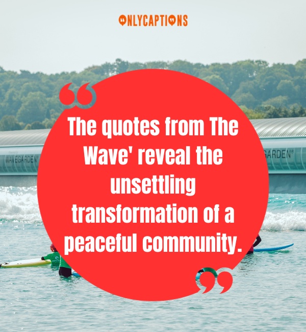 Quotes About The Wave-OnlyCaptions