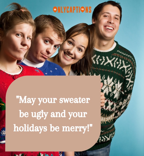 Quotes About Ugly Christmas Sweaters 3-OnlyCaptions