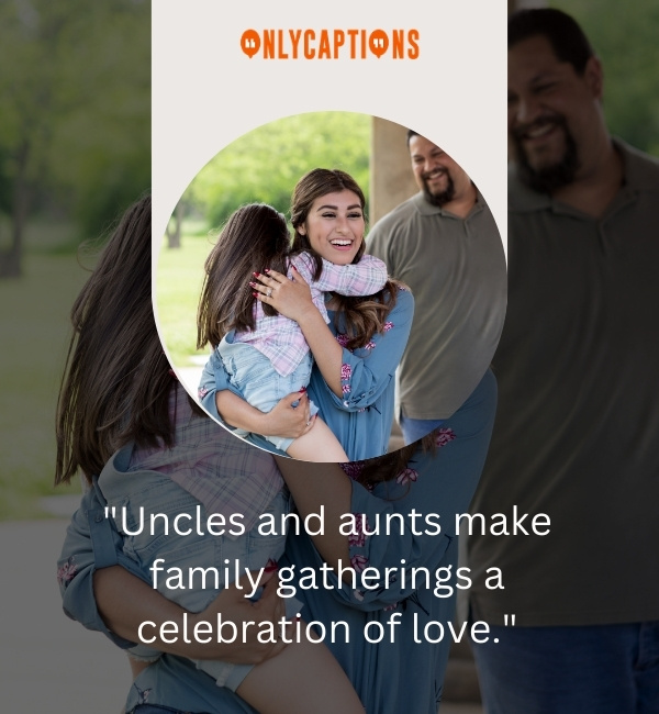 Quotes About Uncles And Aunts 3-OnlyCaptions