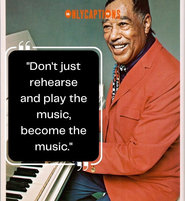 Quotes By Duke Ellington 2-OnlyCaptions