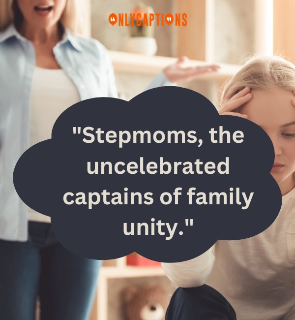 Quotes For Unappreciated Stepmom 3-OnlyCaptions