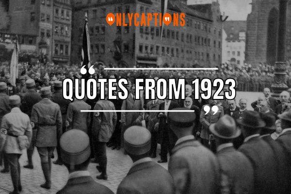 Quotes From 1923 1-OnlyCaptions