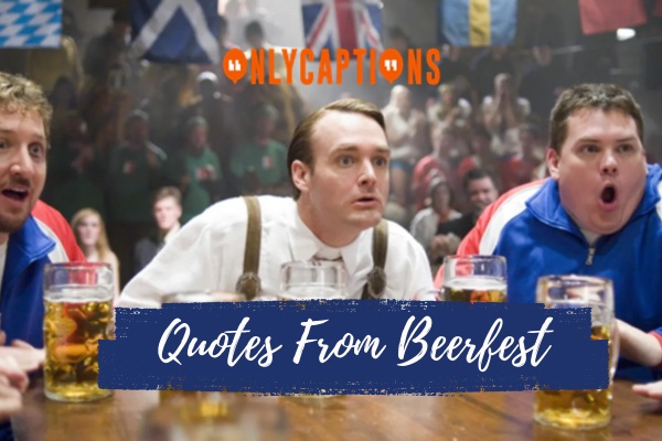 Quotes From Beerfest (2024)