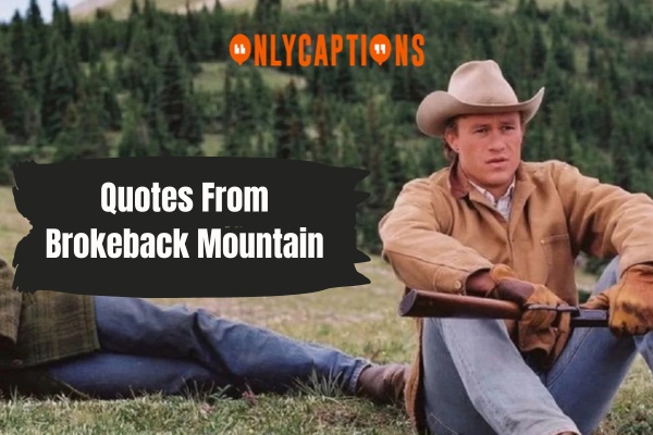 Quotes From Brokeback Mountain (2024)