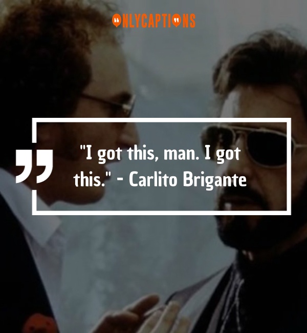 Quotes From Carlitos Way-OnlyCaptions