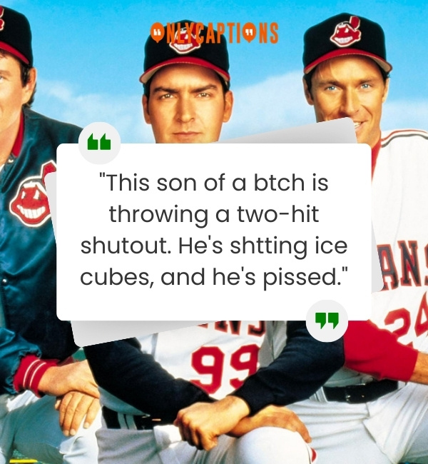 Quotes From The Movie Major League 3-OnlyCaptions