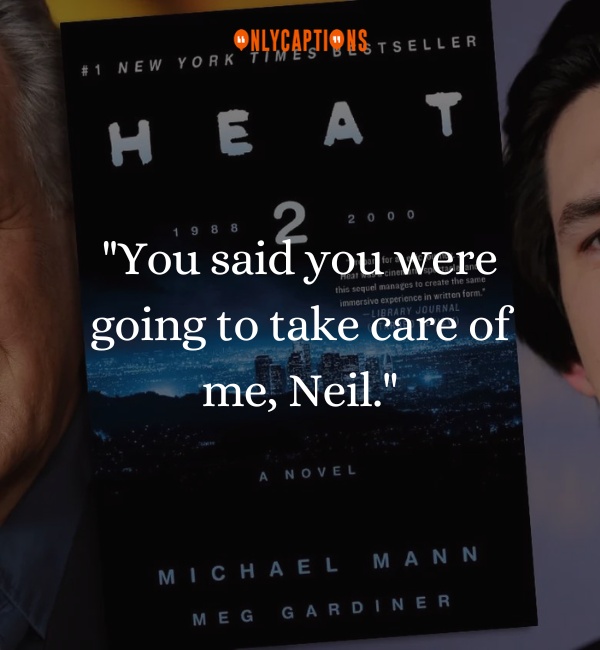 Quotes from Movie Heat 2-OnlyCaptions