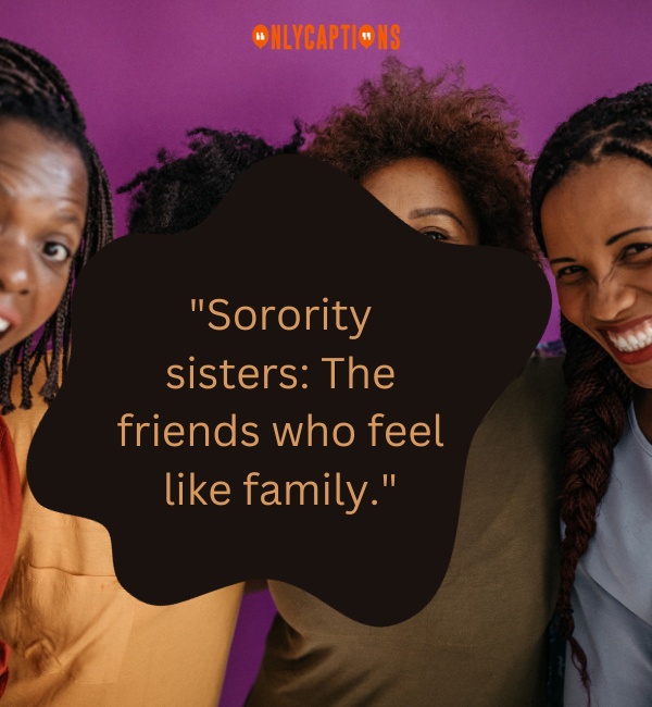 Sorority Sisterhood Quotes 2-OnlyCaptions