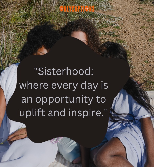 Sorority Sisterhood Quotes 3-OnlyCaptions