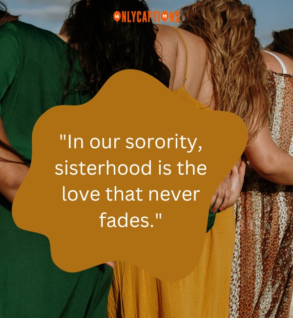 Sorority Sisterhood Quotes-OnlyCaptions