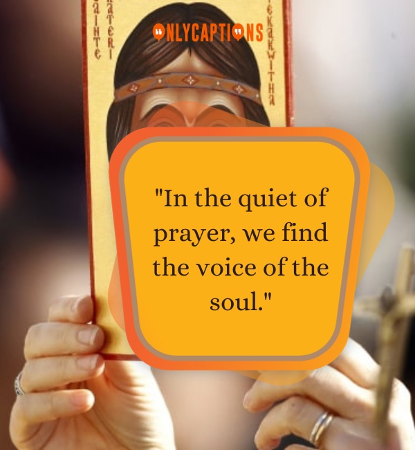 St. Kateri Tekakwitha Quotes 2-OnlyCaptions