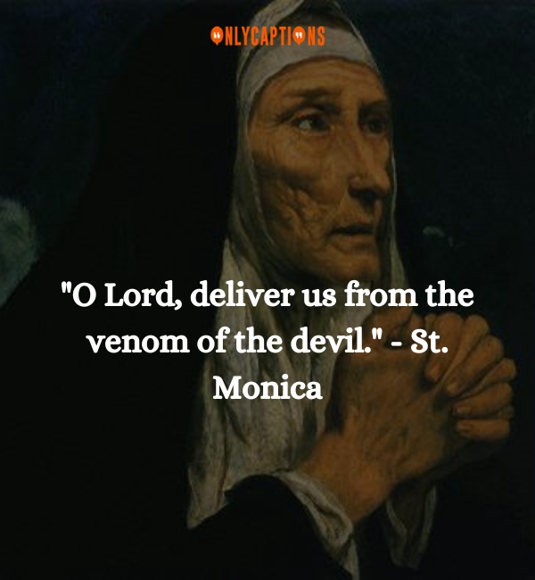 St. Monica Quotes 3-OnlyCaptions